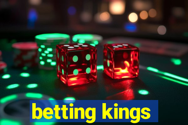 betting kings